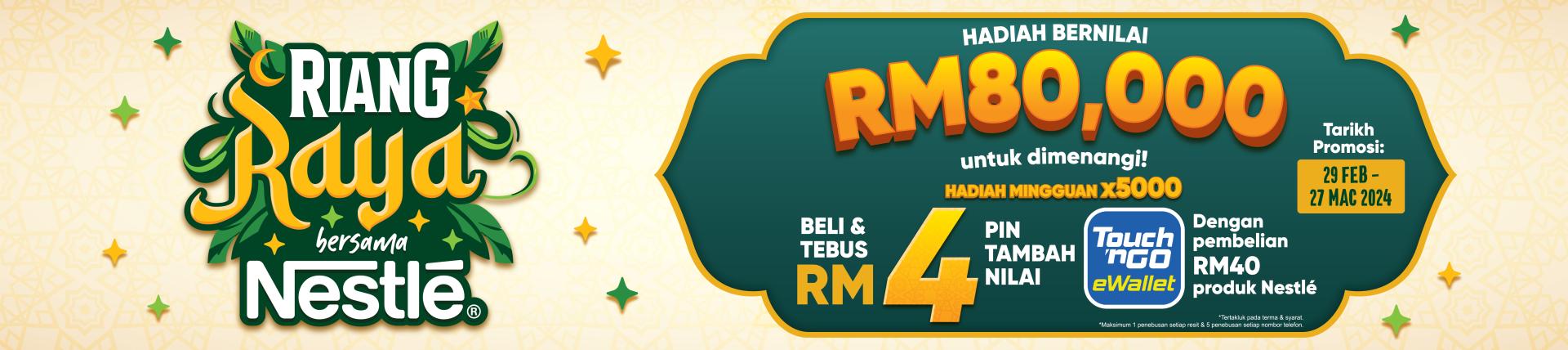 GIANT RIANG RAYA with Nestlé®