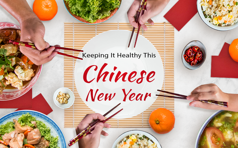 Keeping It Healthy This Chinese New Year